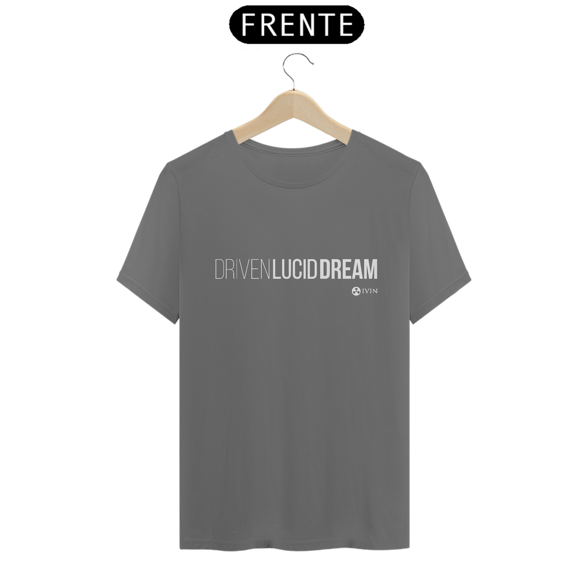 Nome do produto: T-Shirt IVIN - Dream