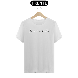 Nome do produtoFé no Samba / T-Shirt Prime Masculina Branca