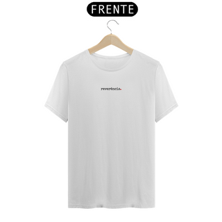 Nome do produtoREVERÊNCIA | T.SHIRT PREMIUM