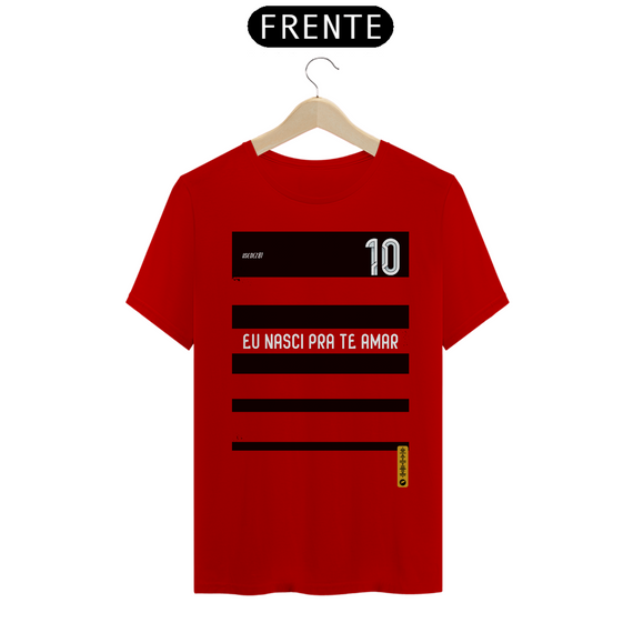 EU NASCI PRA TE AMAR - Nº10 RED | T.SHIRT