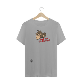 Camiseta Não Chute os Macacos