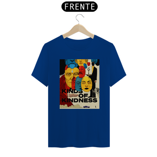 Nome do produtoCamiseta Kinds Of Kindness -  Quasirosso Poster