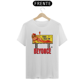 Camiseta Beyoncé - Texas Hold 'Em Outdoor
