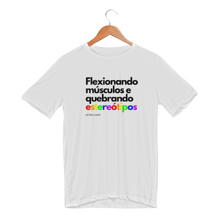 Nome do produtoFlexionando a Mudança/ Camiseta Sport Dry UV