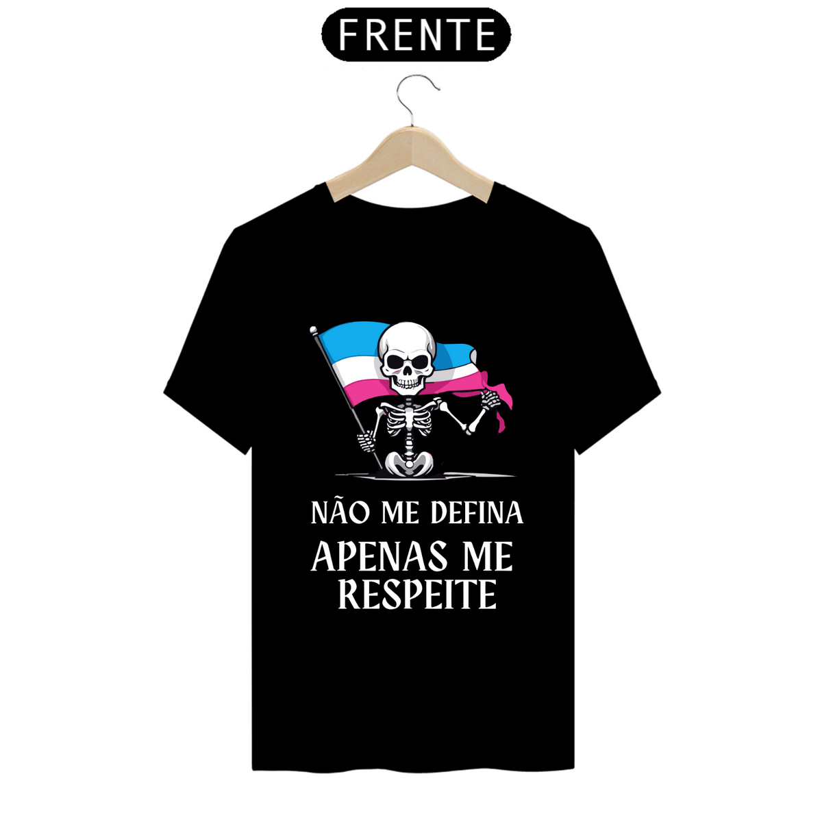 Nome do produto: Não Me Defina / T-shirt Prime 