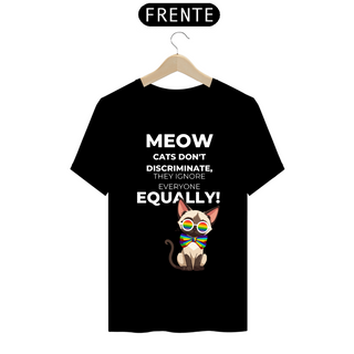 Nome do produtoMeow Equally / T-shirt Prime 