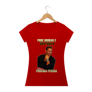 Nome do produtoCamiseta Pode Dobrar - Baby Look