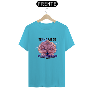 Nome do produtoCamiseta - Tenho medo de falar com mulher