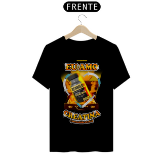 Nome do produtoCamiseta - Eu amo creatina