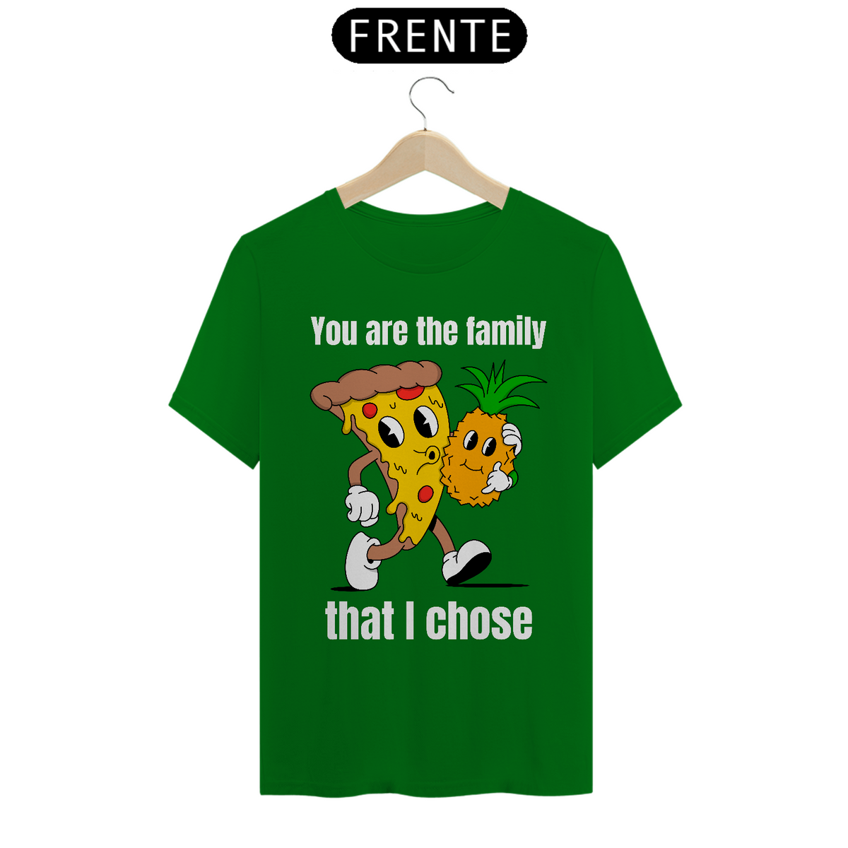 Nome do produto: Camiseta Unissex Você É a Família Que Eu Escolhi