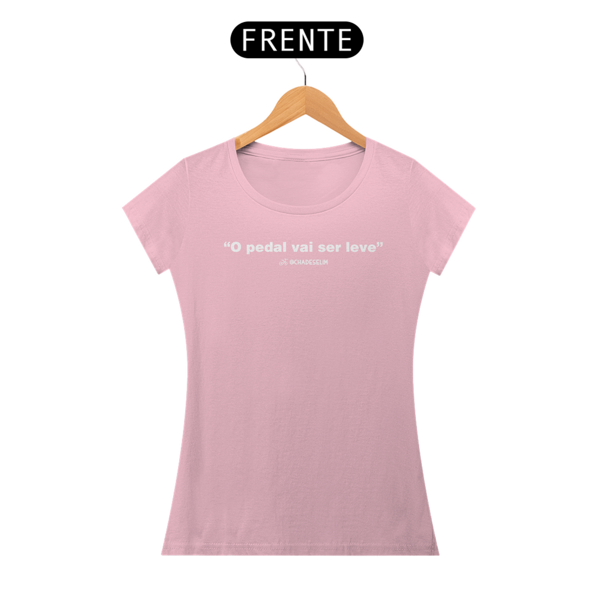 Nome do produto: T-shirt Pima Feminina - O pedal vai ser leve