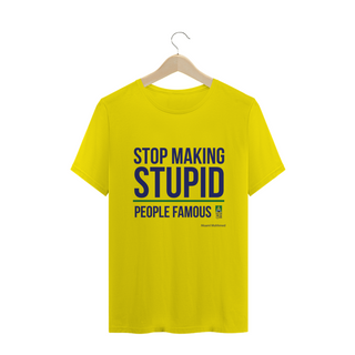 Camiseta Frase Stupid