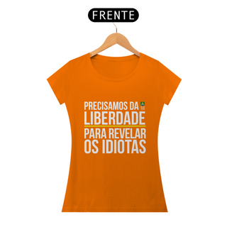 Nome do produtoCamiseta Precisamos da Liberdade (Feminina)