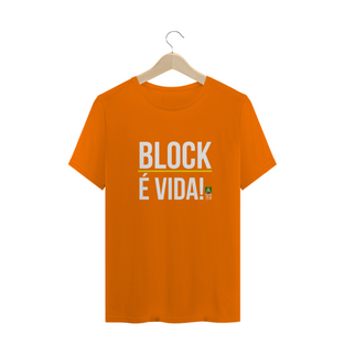 Nome do produtoCamiseta Block É Vida!