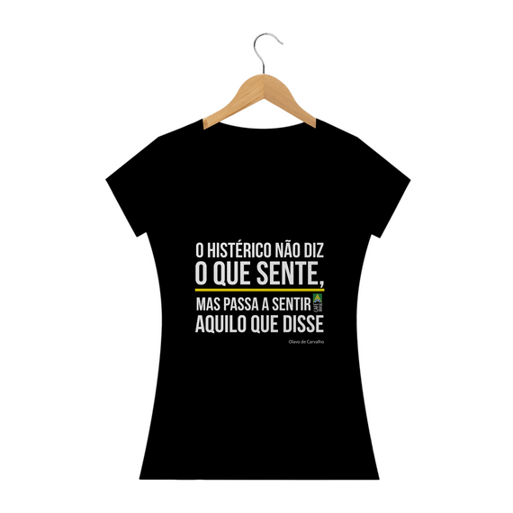 Camiseta Frase Olavo de Carvalho Feminina