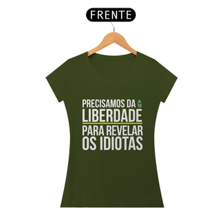 Nome do produtoCamiseta Precisamos da Liberdade (Feminina)