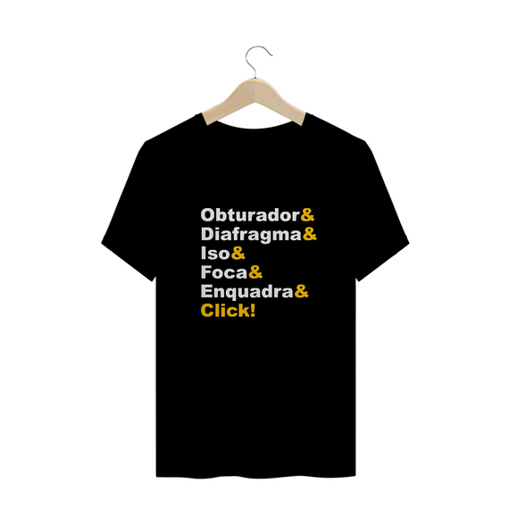 Camiseta Quality -  OBTURADOR E DIAFRAGMA