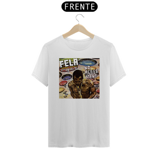 Nome do produtoT-Shirt Fela Kuti No Agreement