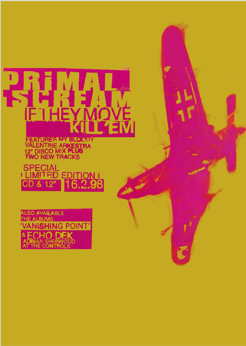 Nome do produto: Poster Primal Scream If They Move, Kill \'Em