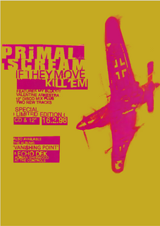 Nome do produtoPoster Primal Scream If They Move, Kill 'Em