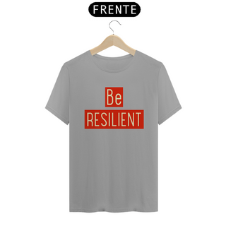 Nome do produtoT-Shirt Be Resilient Vermelho (Quality)