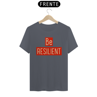 Nome do produtoT-Shirt Be Resilient Vermelho (Quality)