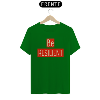 Nome do produtoT-Shirt Be Resilient Vermelho (Quality)