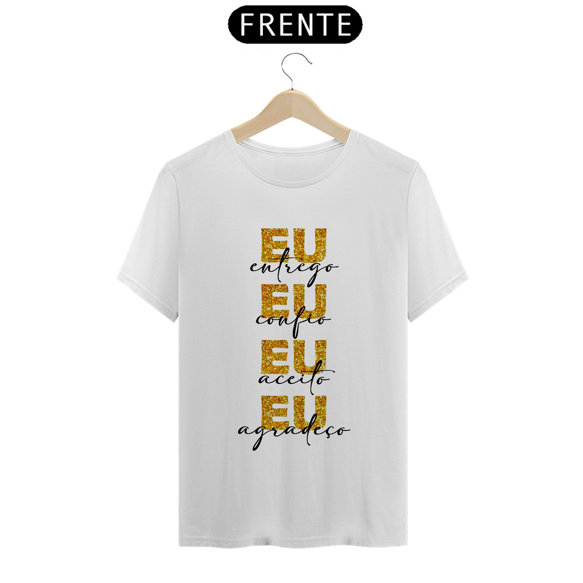 Nome do produto: Camiseta FÉ