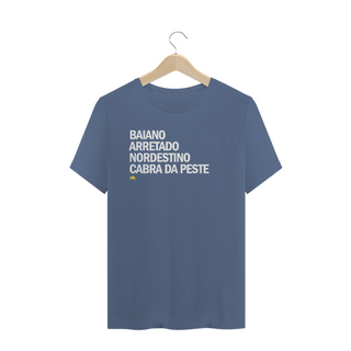 Nome do produtoT-SHIRT ESTONADA - BAIANO ARRETADO NORDESTINO CABRA DA PESTE