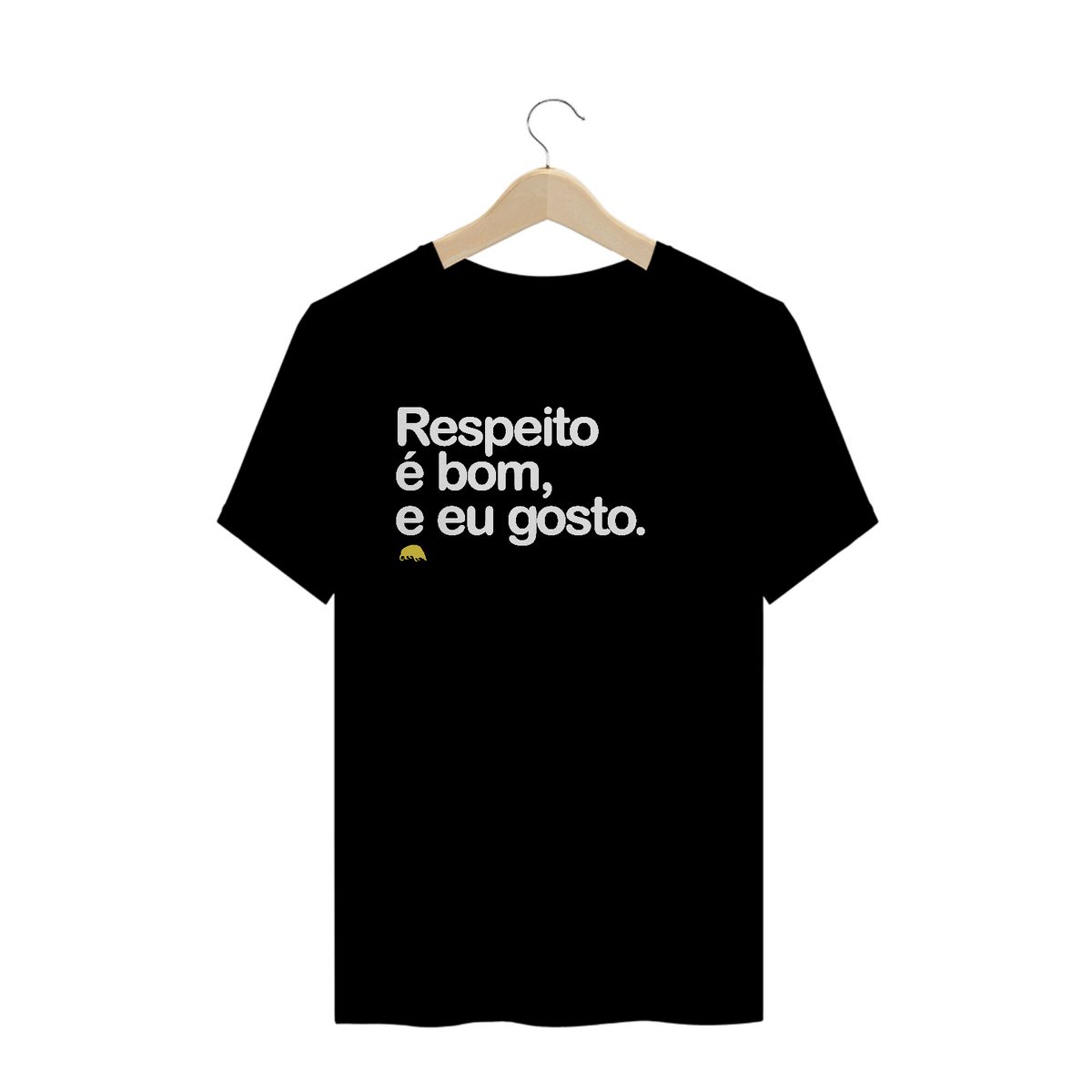 Nome do produto: T-SHIRT PRIME - RESPEITO É BOM E EU GOSTO