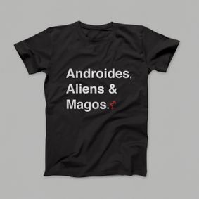 Camiseta Androides, Aliens & Magos 3