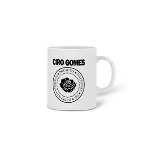 Nome do produtoCaneca Ciro Gomes (Ramones)