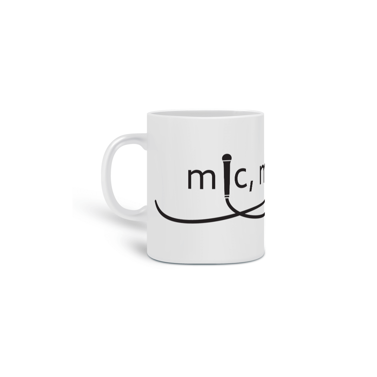 Nome do produto: Mic Myself And I / Mug