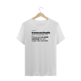 Camisa Masculina - Transvacinado - Um Patriota