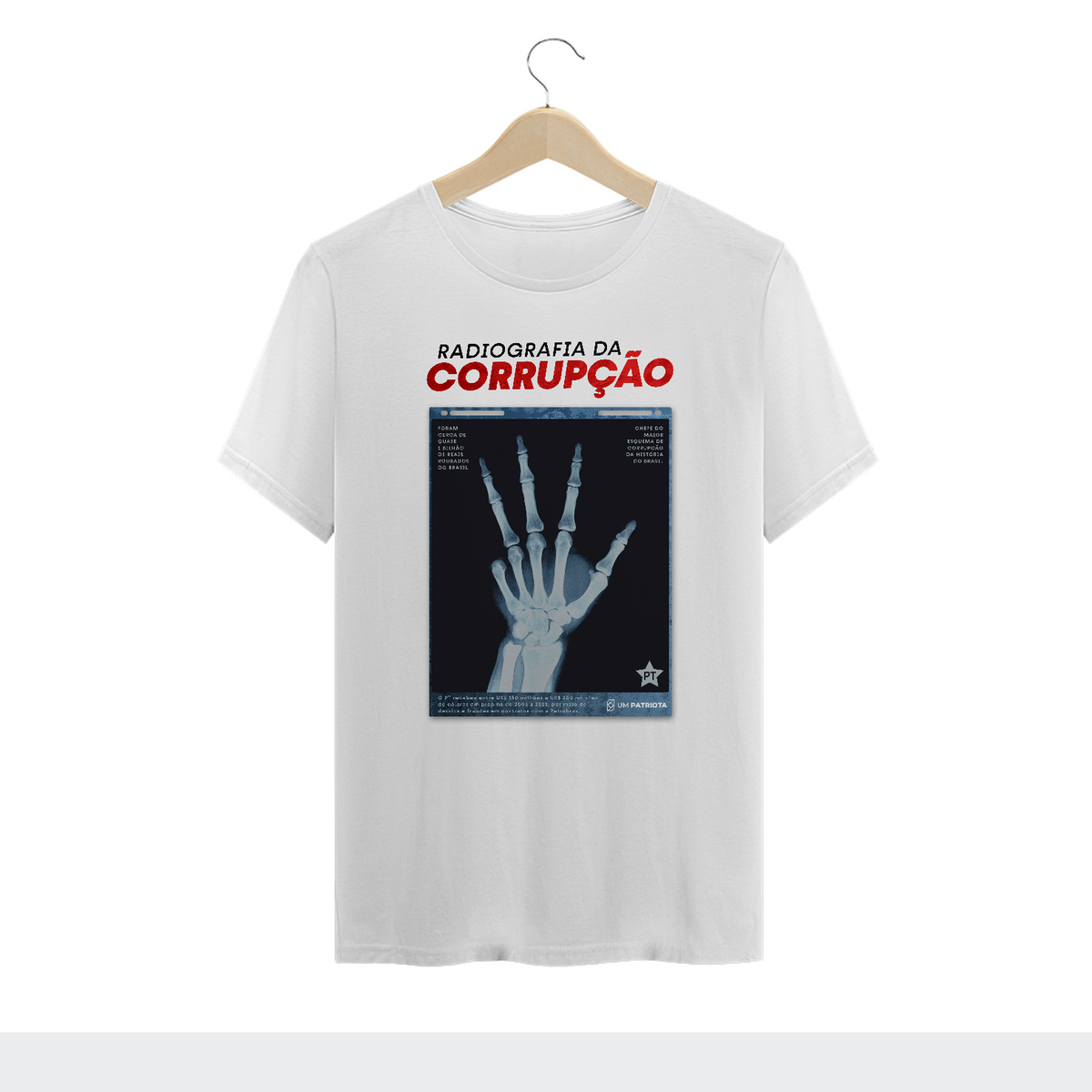 Nome do produtoCamisa Masculina - Raio-X da Corrupção - Um Patriota