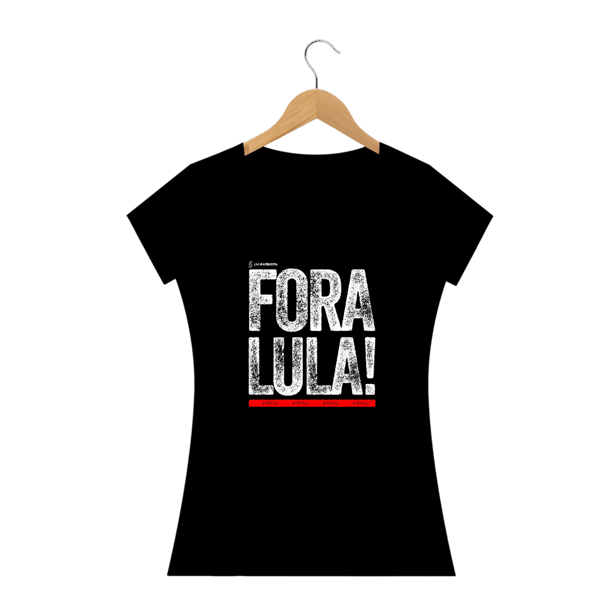 Nome do produtoCAMISA FEMININA FORA LULA - UM PATRIOTA