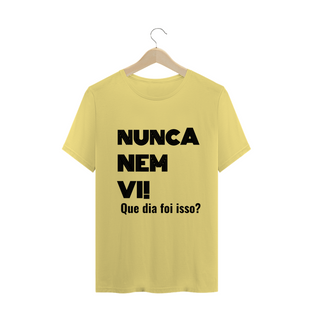 Nome do produtoNunca Nem Vi - masculina