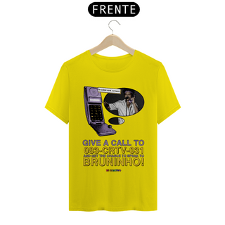 Nome do produtoCAMISA - GIVE A CALL TO BRUNINHO | BRUNO MARS