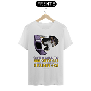 Nome do produtoCAMISA - GIVE A CALL TO BRUNINHO | BRUNO MARS