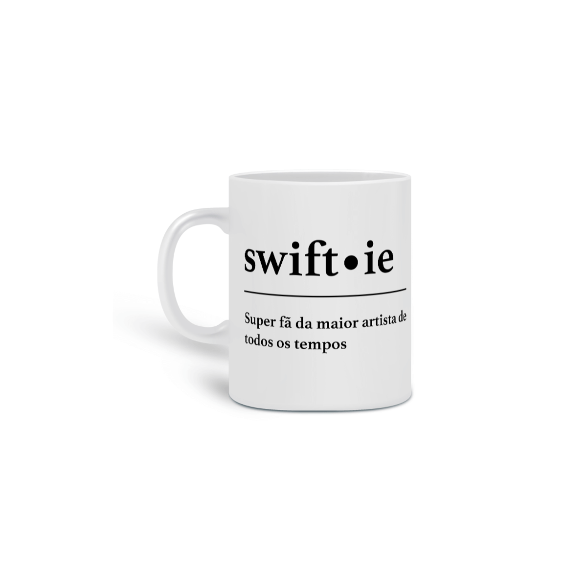 Nome do produto: CANECA - SWIFTIE | TAYLOR SWIFT
