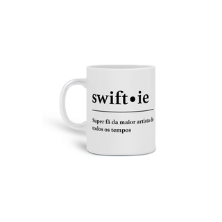 Nome do produtoCANECA - SWIFTIE | TAYLOR SWIFT