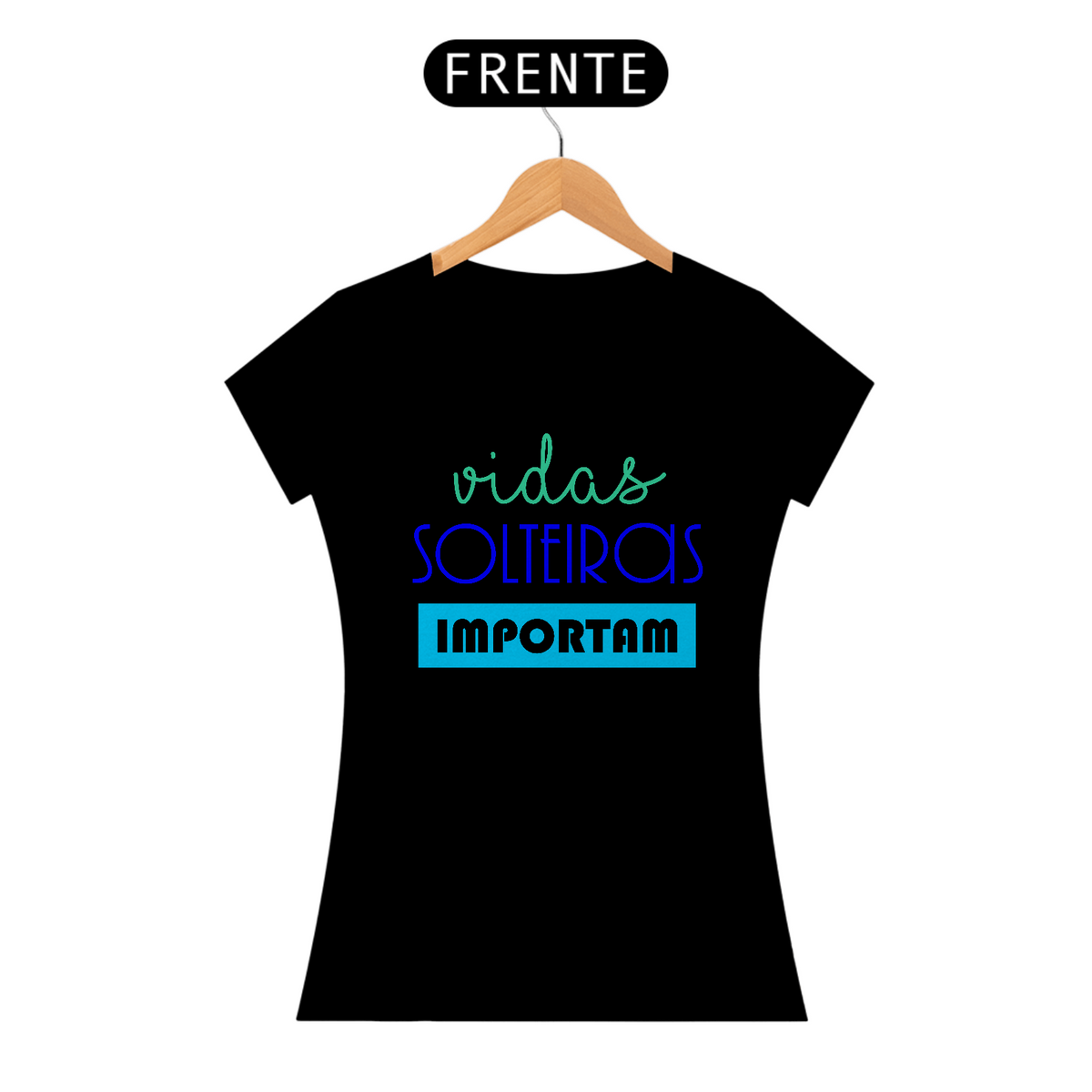 Nome do produto: VIDAS SOLTEIRAS 02 feminina