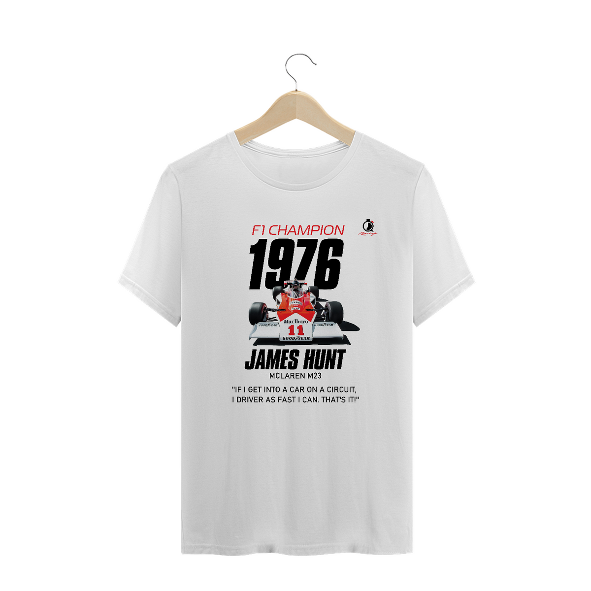 Nome do produto: T-Shirt Prime Quick Racing | 1976 James Hunt F1 Mclaren M23 Champion