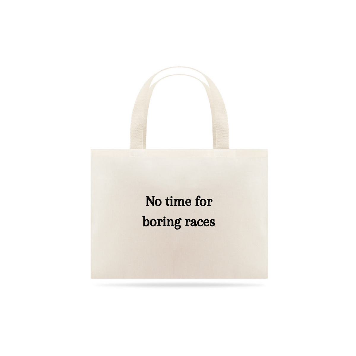Nome do produto: No time for boring races