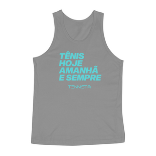 Nome do produtoREGATA TENNISTA TÊNIS HOJE, AMANHA E SEMPRE