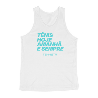 Nome do produtoREGATA TENNISTA TÊNIS HOJE, AMANHA E SEMPRE