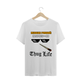 Nome do produtoCamiseta Thug Life+ mission passed GTA