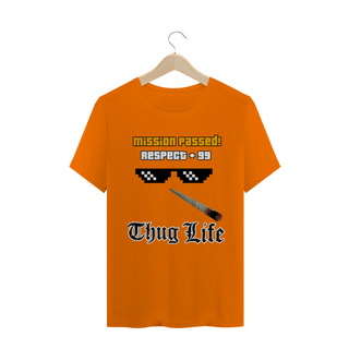 Nome do produtoCamiseta Thug Life+ mission passed GTA