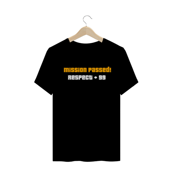 Camiseta Mission Passed! Respect+