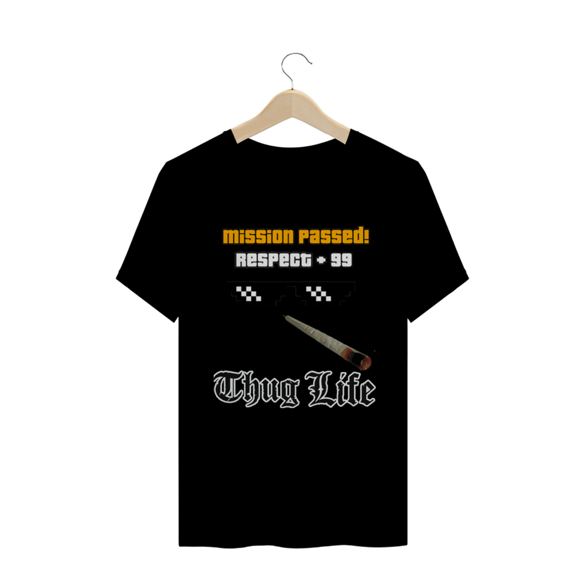 Nome do produto: Camiseta Thug Life+ mission passed GTA